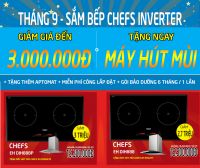 Tháng 9 này, mua ngay bếp từ Chefs EH DIH888 giảm đến 3 triệu